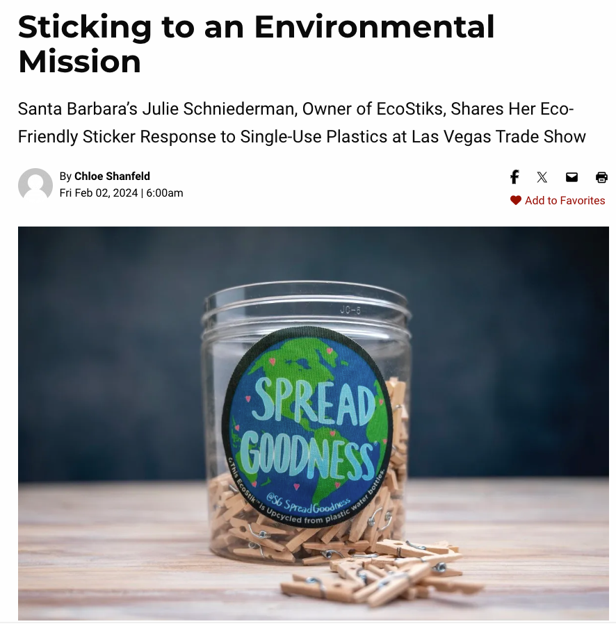Santa Barbara Independent - Sticking to an Environmental Mission with EcoStiks®